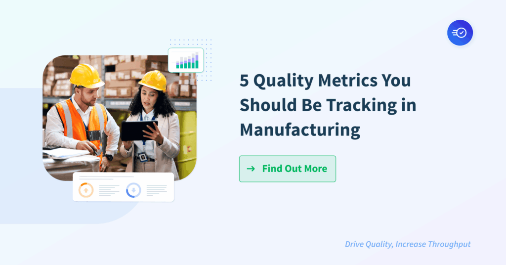 Quality Metrics in Manufacturing