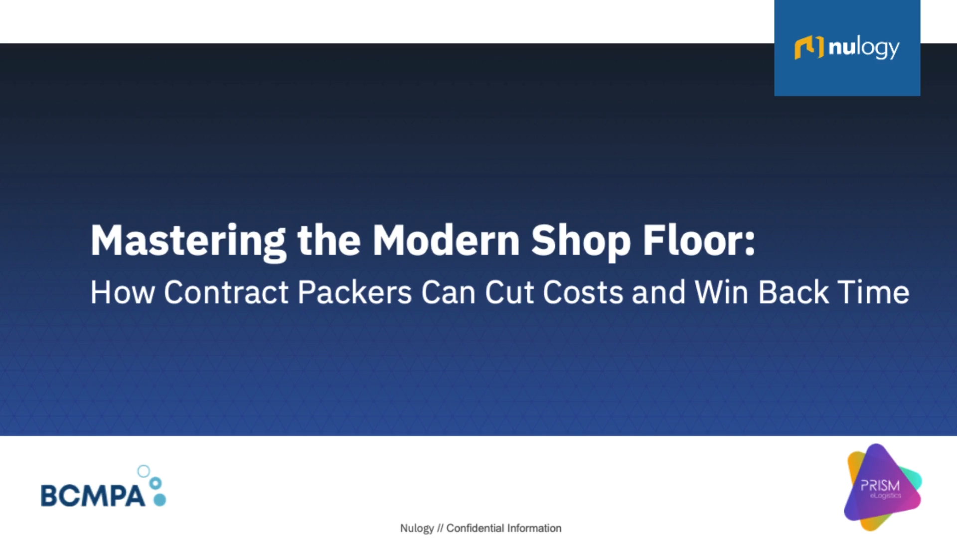 How Contract Packers Can Cut Costs and Win Back Time, a BCMPA webinar
